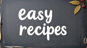heartarkable easy recipes by homehearted