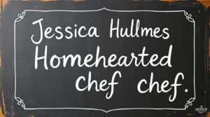 jessica hulmes homehearted chef